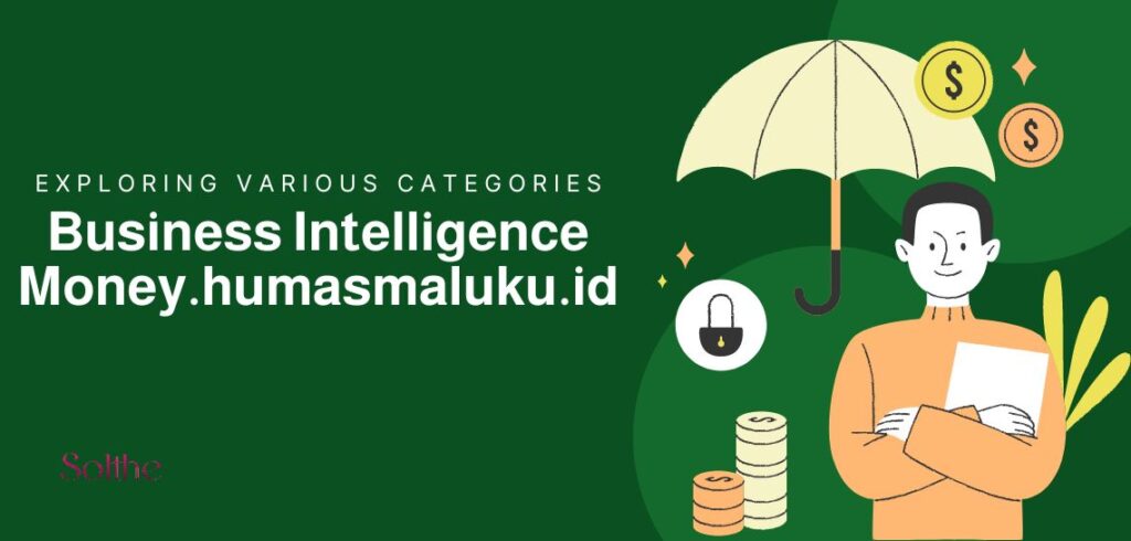 Business Intelligence Money.humasmaluku.id